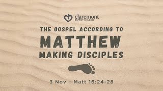 CBC Service  3 November 2024  Matthew 162428 [upl. by Sibel]