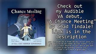 quotA Chance Meetingquot Preview  My Audible Audio Play Debut [upl. by Martell350]