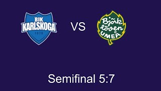 KarlskogaBjörklöven Semifinal 57 HockeyAllsvenskan [upl. by Chill279]