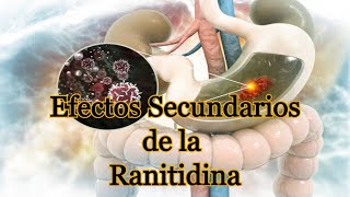 Efectos Secundarios de la Ranitidina [upl. by Estus]