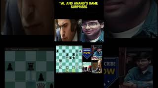 Tal and Anands Game Surprises [upl. by Bobby328]