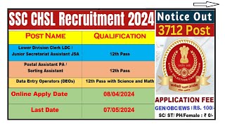 Staff Selection Commission  CHSL Recruitment 2024 Notice  Total 3712 Post PUC PASS Apply Online [upl. by Anec204]