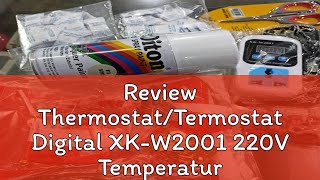 Review ThermostatTermostat Digital XKW2001 220V Temperature Controller VKS [upl. by Mcquade]