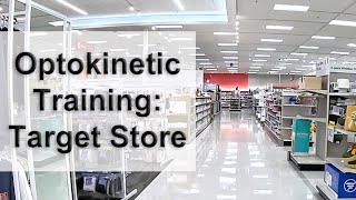 Optokinetic Training Target Store Walk Department Store [upl. by Aitahs39]