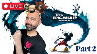 A Mouse Named Mickey 🐭  Disney Epic Mickey Rebrushed Part 2 [upl. by Cronin]