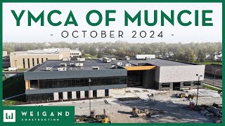 Muncie YMCA  Construction Update October 2024 [upl. by Cas]