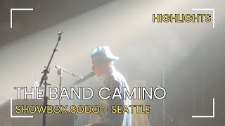 The Band Camino  LIVE at The Showbox Sodo  Seattle Washington  Highlights [upl. by Lion]