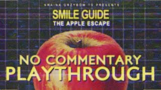 Smile Guide The Apple Escape  Full Playthrough No Commentary [upl. by Padraig]