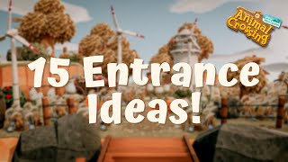 15 Amazing Entrance Ideas For Your Island  Animal Crossing New Horizons  ACNH [upl. by Anev363]