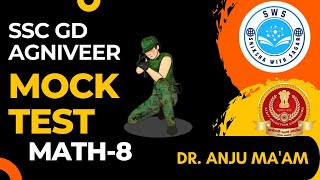 SSC GD Agniveer mock test series MATH8  Mock test 2025  By Dr Anju Maam [upl. by Marilou]