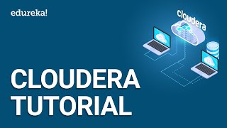 Cloudera Tutorial  Cloudera Manager Quickstart VM  Cloudera Hadoop Training  Edureka [upl. by Edelman]