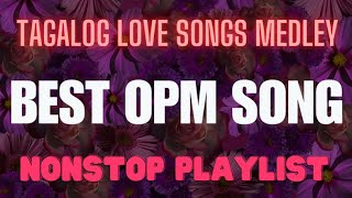 Tagalog Pinoy OPM💕Love Songs 60s 70s 80s 90s  Freddie Aguilar Aegis Imelda Papin Willy Garte [upl. by Miyasawa]