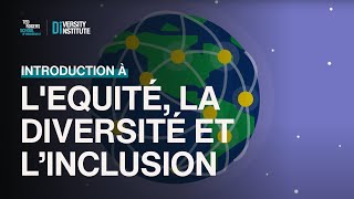 Introduction à lEquité la Diversité et l’inclusion EDI [upl. by Struve]