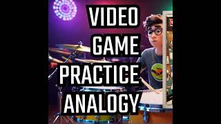 Video Game Practice Analogy [upl. by Wolenik]