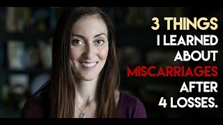 3 things I learned about recurrent miscarriages after 4 repeat pregnancy losses [upl. by Lilak387]