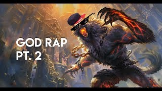 Smite God Rap Pt2  100 SUBSCRIBERS SPECIAL [upl. by Karin136]