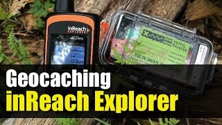 Garmin inReach Explorer Geocaching [upl. by Ykceb]