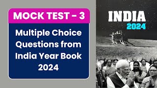 India Yearbook 2024 Mock Test 3  WELFARE  Prelims 2025 upsc 2025 civilserviceexam mocktest [upl. by Alfreda506]