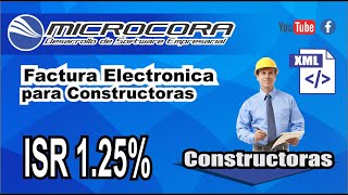 Retencion ISR para Constructoras en Factura Electronica en linea 📑  Constructora CFDI ✅  Microcora [upl. by Aikas]