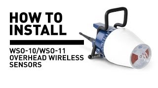 How To Install WSO10WSO11 Overhead Wireless Sensors [upl. by Coster17]