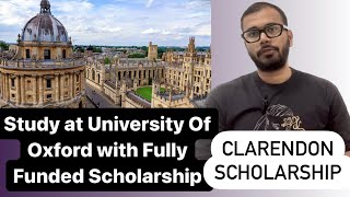 Clarendon Fully Funded Scholarship at the University of Oxford  Master amp PhD [upl. by Shakti]