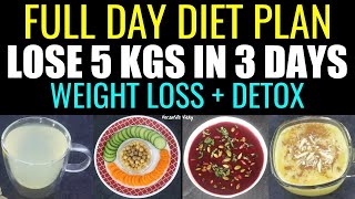 3 Day Diet To Lose 5 Kgs In 3 Days  Detox Diet For Weight Loss [upl. by Etnovad]