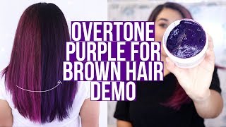 OVERTONE PURPLE FOR BROWN HAIR DEEP TREATMENT DEMO [upl. by Darcy]