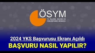 2024 YKS başvuru ekranı açıldı Başvuru ücreti ne kadar başvuru nasıl yapılır [upl. by Atelahs204]