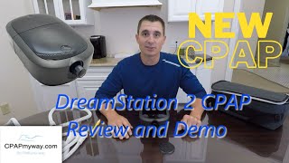 All New DreamStation 2 Auto CPAP  Review and Demo [upl. by Eneryc212]