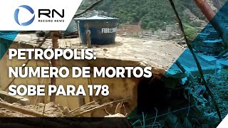 Petrópolis número de mortos em tragédia sobe para 178 [upl. by Yrram681]