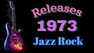 Releases 1973 Jazz Rock [upl. by Wende382]