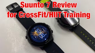 Suunto 7 Full Review for CrossFitHIIT Training FitGearHuntercom [upl. by Ahtan]