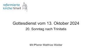 Gottesdienst vom 13102024 [upl. by Eikcid]