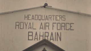 Headquarters RAF Bahrain  195354 [upl. by Goldsmith]