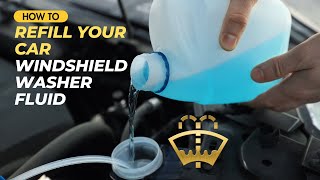 How to Refill Windshield Washer Fluid in any car [upl. by Ekaj]