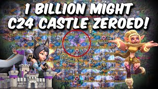 1 Billion Might C24 CASTLE ZEROED  Lords Mobile [upl. by Tamah]