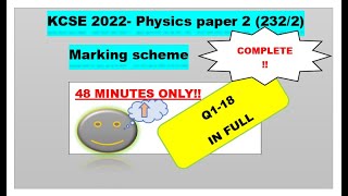 KCSE 2022 Physics paper 2 Marking scheme  Full marking scheme for KCSE 2022 Physics paper 2 [upl. by Sorvats455]