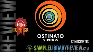 Review Ostinato Strings by Sonokinetic [upl. by Celie]