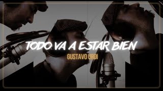 Todo Va a Estar Bien  Redimi2 feat Evan Craft  Cover  Gustavo Urdi [upl. by Ellennej593]