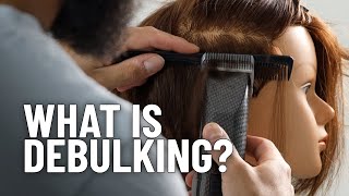 Barber Terminology What is DEBULKING [upl. by Lemra718]