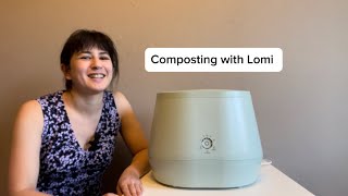 Composting with Lomi Bloom  Electronic Composters  Are They Worth It [upl. by Lhadnek469]