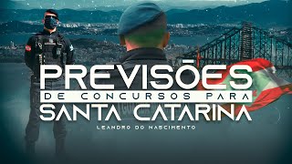 PREVISÃ•ES DE CONCURSOS PARA GUARDAS MUNICIPAIS EM SANTA CATARINA [upl. by Lovash]