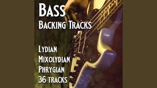 A Lydian Majesty  Bass Backing Track [upl. by Notxap]