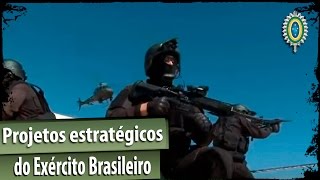 Conheça os projetos estratégicos do Exército Brasileiro [upl. by Caryn]