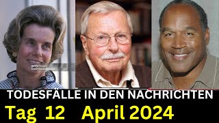 5 Trauer um verstorbene Prominente die am 12 April 2024 verstorben sind [upl. by Kehsihba]