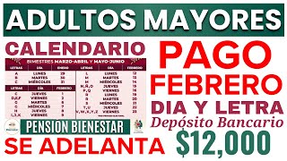 ADULTOS MAYORES🔴SE ADELANTA EL CALENDARIO PAGO FEBRERO 2024 OFICIAL🔴PENSIÓN BIENESTAR 65 Y MAS💥 [upl. by Soisinoid308]