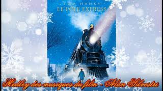 SPECIAL NOEL n°20 Le Pôle Express  Medley des musiques du film [upl. by Lennox]