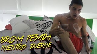 EPIC BROMA PESADA A TATTOXTREME MIENTRAS DUERMESLEEPING PRANKSIENDOKAM [upl. by Gregor]