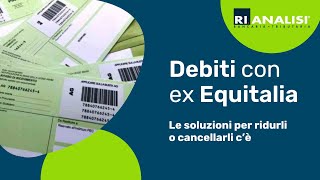 Debiti Equitalia come risolverli [upl. by Haniraz]