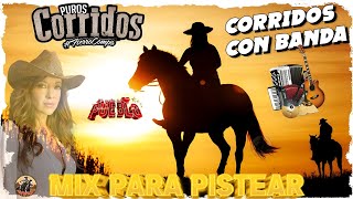 🎉Las 22 Mejor Puros Corridos Perrones Mix 2024 Para Pistear 🎼 Puros Corridos Con Banda Mix🎉11143024 [upl. by Lipfert]